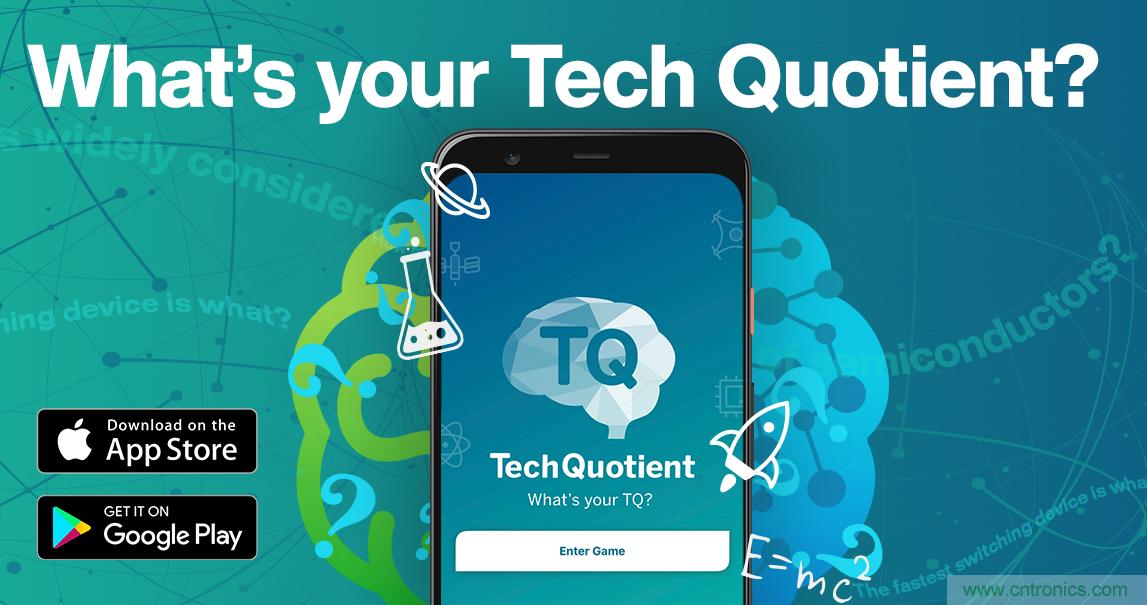 貿(mào)澤推出全新Tech Quotient 游戲APP，工程設(shè)計(jì)知識(shí)PK，喊你來戰(zhàn)